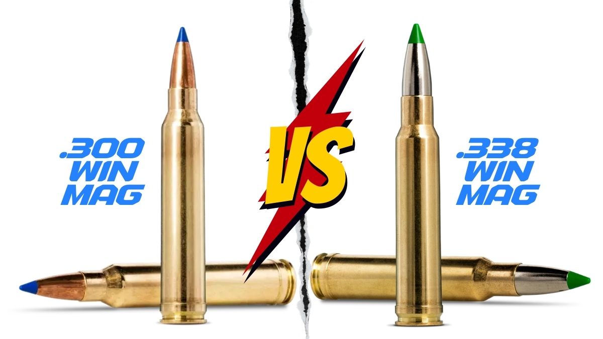 .300 Win Mag vs .338 Win Mag
